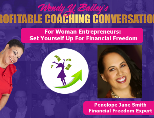 For Women Entrepreneurs: Set Yourself Up for Financial Freedom