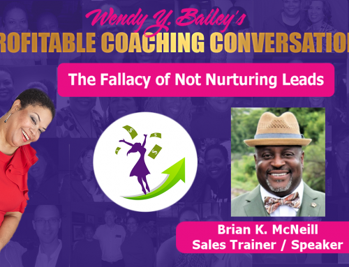 Sales: The Fallacy of Not Nurturing Leads