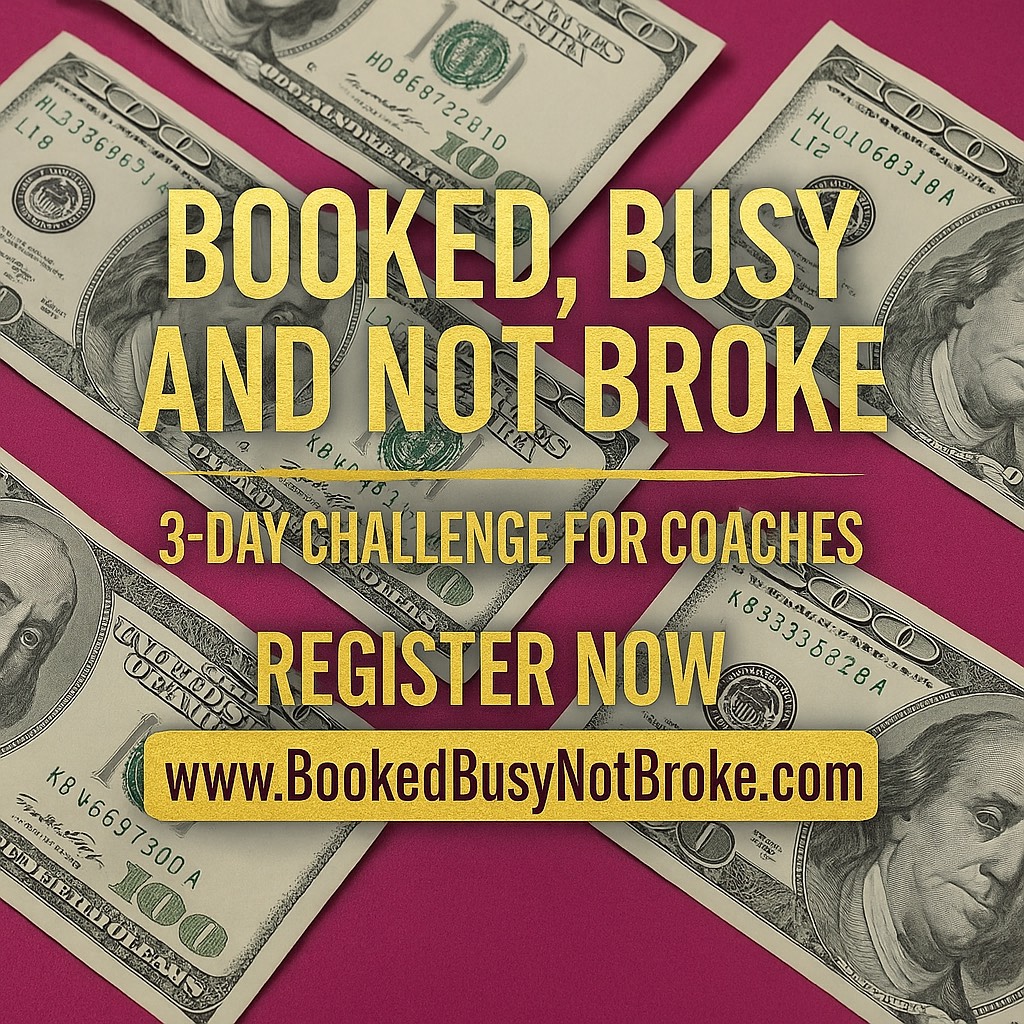 booked, busy, not broke, three day challenge for coaches